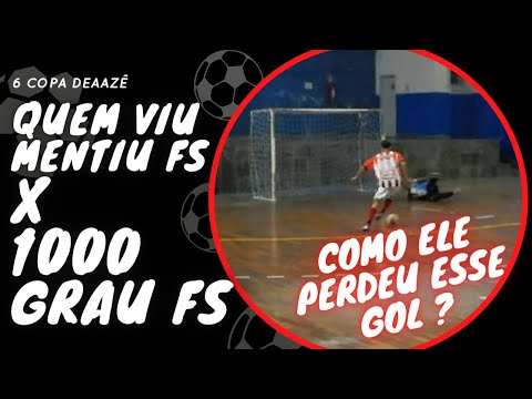FUTSAL SP / QUEM VIU MENTIU FS x 1000 GRAU FS / 6° COPA DEAAZÊ 2022 série prata / MELHORES MOMENTOS