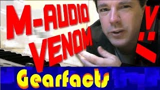 Video thumbnail for The mighty M-Audio VENOM Synthesizer: Ohhh the sounds... by Gearfacts