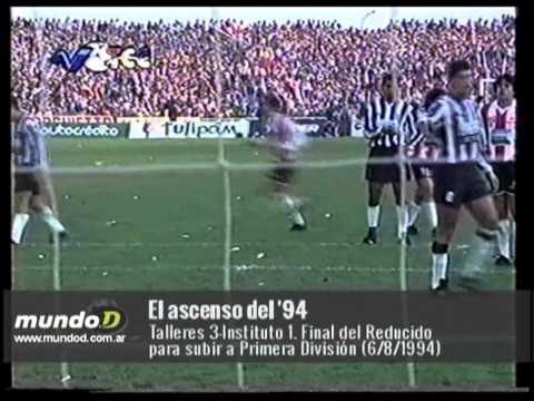 Talleres 3-Instituto 1 (6/8/1994) Final del Reducido del Nacional B / Archivos de Gustavo