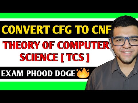 CFG to CNF Conversion | Context Free Grammar to Chomsky Normal Form Conversion in Hindi