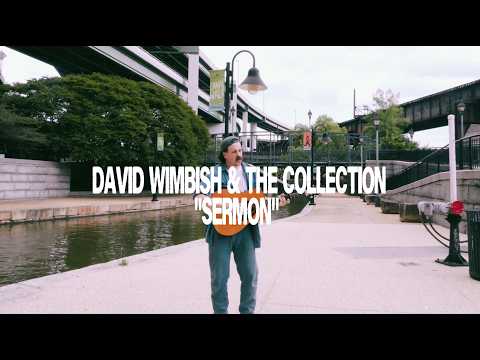 Sermon - David Wimbish & The Collection