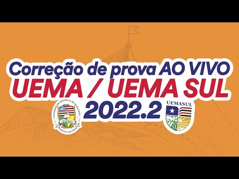 Gabarito UEMA / UEMA SUL 2022.2 – Correção de prova AO VIVO