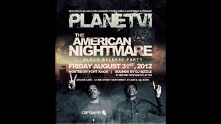 Planet Vi : The American Nightmare Release Party
