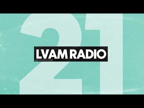 L.V.A.M Radio 21 by Sebb Junior