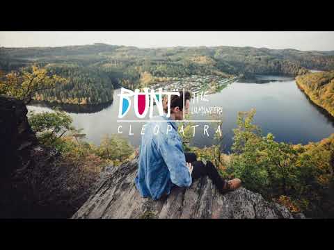 The Lumineers - Cleopatra (BUNT. Remix)