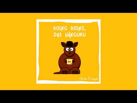 dick & dope - Boing Boing, das Hänguru