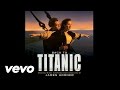 James Horner Celine Dion My Heart Will Go On Dialogue Mix From Titanic