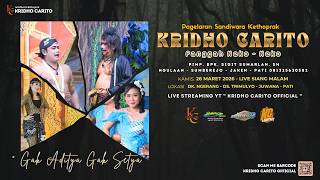 Download lagu ✅KETHOPRAK KRIDHO CARITO [MALAM] :: NGERANG TRIMULYO JUWANA :: LAKON : RADEN WIJAYA NGRATU mp3