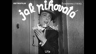 Švadlenka (1936) - UFA dobová upoutávka