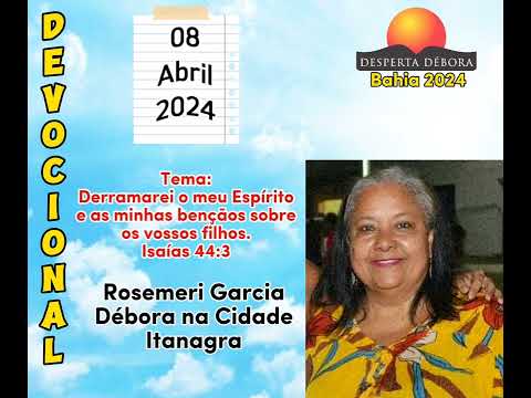 Devocional Desperta Débora Bahia - Rosemeri Garcia de Itanagra