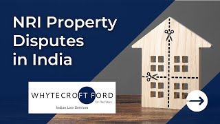 NRI Property Disputes in INDIA | How to Resolve Property Disputes [MUST WATCH]