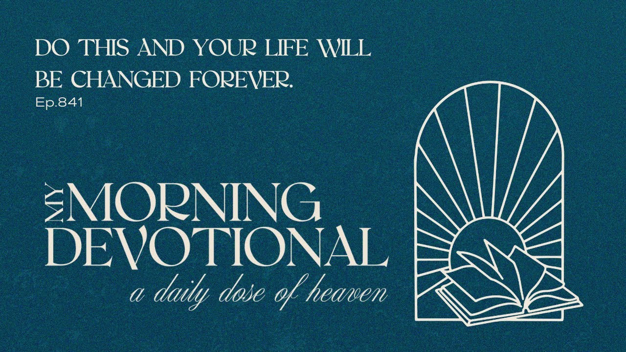 Do This And Your Life Will Be Changed Forever