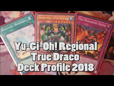 Yu-Gi-Oh! True Draco - 2018 - Deck Profile - Omaha NB Regionals