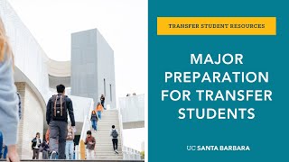 Major Preparation for Transfer Students