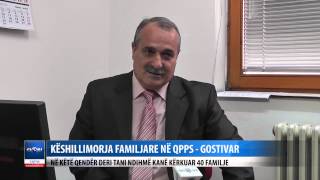 KESHILLIMORJA FAMILJARE NE QPPS   GOSTIVAR