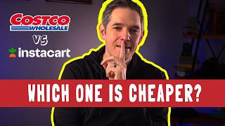 Costco In-Store vs Instacart: The Ultimate Price Comparison