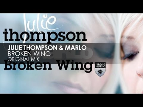 Julie Thompson & MaRLo - Broken Wing