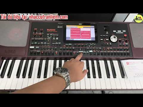 Bí Kíp Tất Tần Tật về Load Bộ Set Korg Pa1000 tại Trần Liêm - Rõ ràng, dễ hiểu - Nghe Dữ Liệu