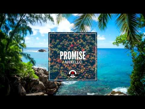 Ahxello - Promise