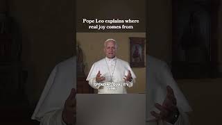 Pope Leo's Take on Happiness