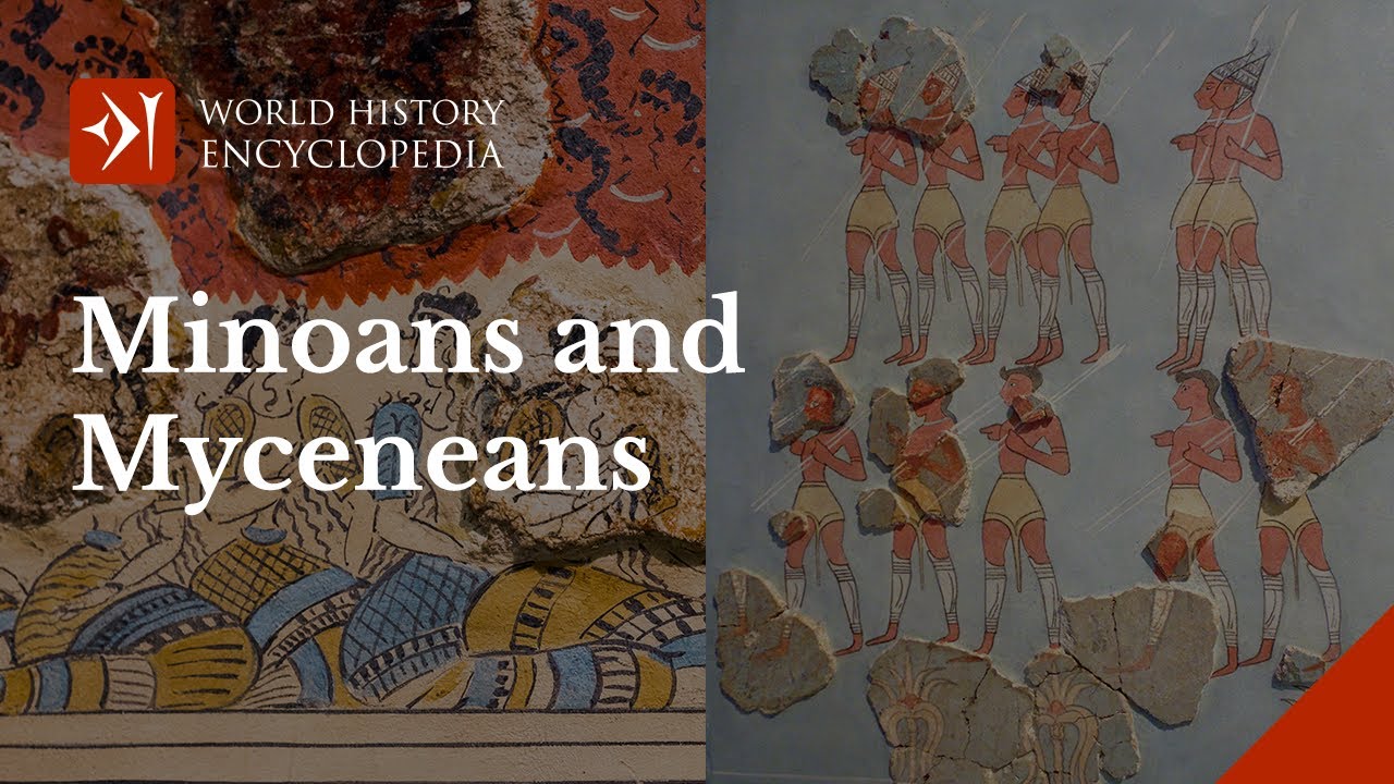 The Minoans and Mycenaeans: Civilizations of the Bronze Age Aegean
