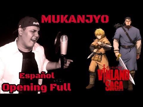 Vinland Saga Opening Full『MUKANJYO』(COVER ESPAÑOL)「Ft.Tricker-Omar1UP」