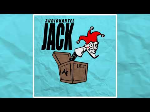 Audio Kartel - Jack