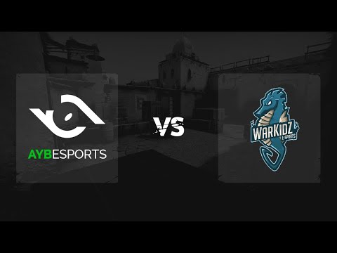 Map 1 / Dust II / AYB eSports vs. WarKidZ | 99Damage Liga Saison 13 - Division 2.1 - Spieltag 7