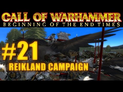 [#21] PRINCIPALITY OF REIKLAND - Beginning of the End Times - Campaign Gameplay