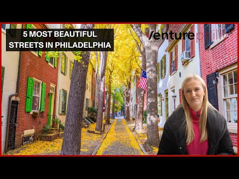 5 Most Beautiful Streets in Philadelphia