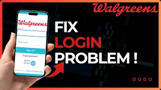 How To Fix Walgreens Login Problem 2026 !