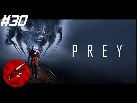 Prey 2017 pt30