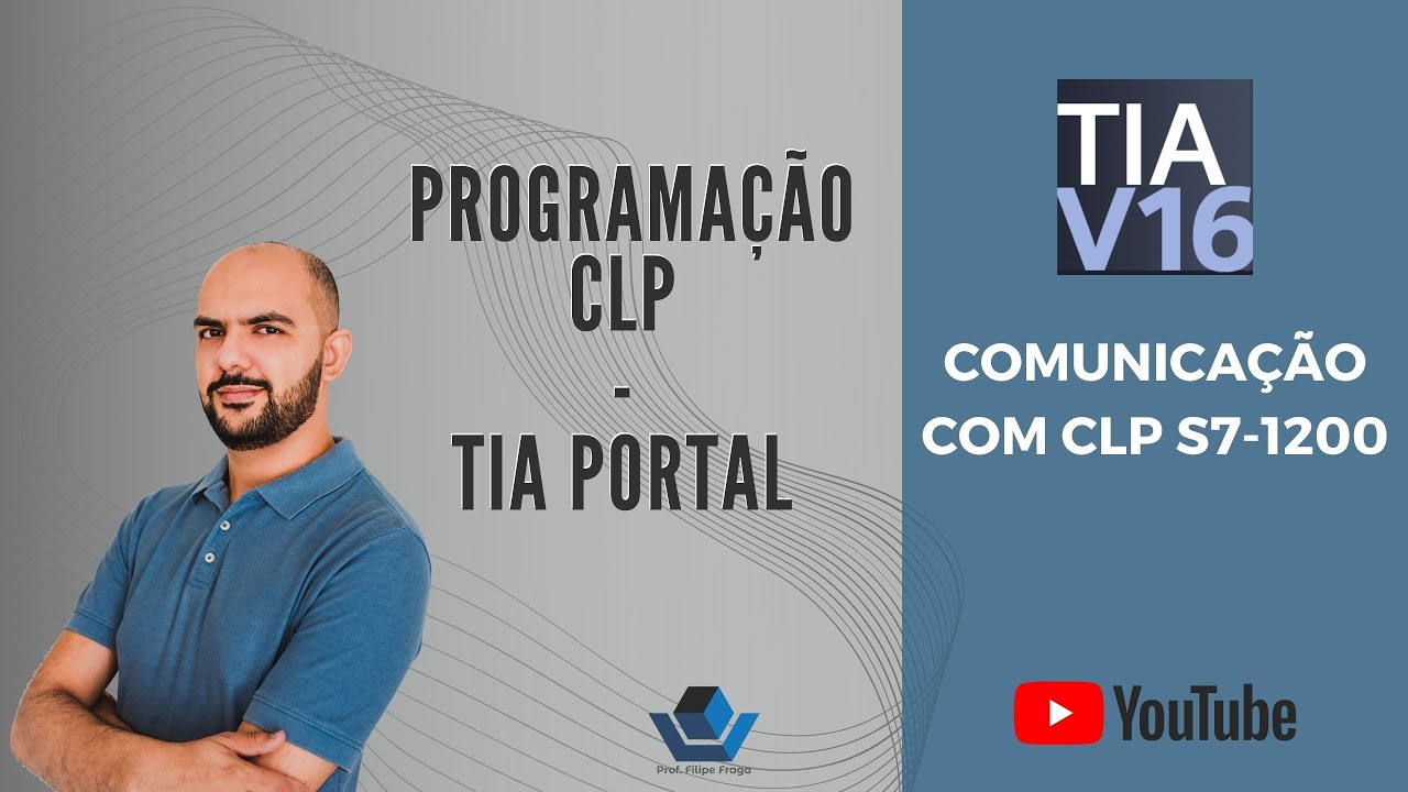 Programação em CLP - Comunicação TIA PORTA com CLP S7-1200
