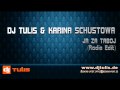 DJ Tulis feat. Karina Shustowa- Ja za taboj(Radio ...
