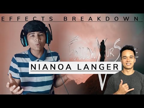 Effects Breakdown : Nianoa Langer (Follow Your Stoke V. - Beautiful Destinations x Nainoa Langer)
