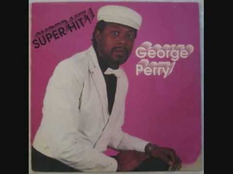 George Perry - Super Hit!