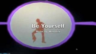Be Yourself by Whodini