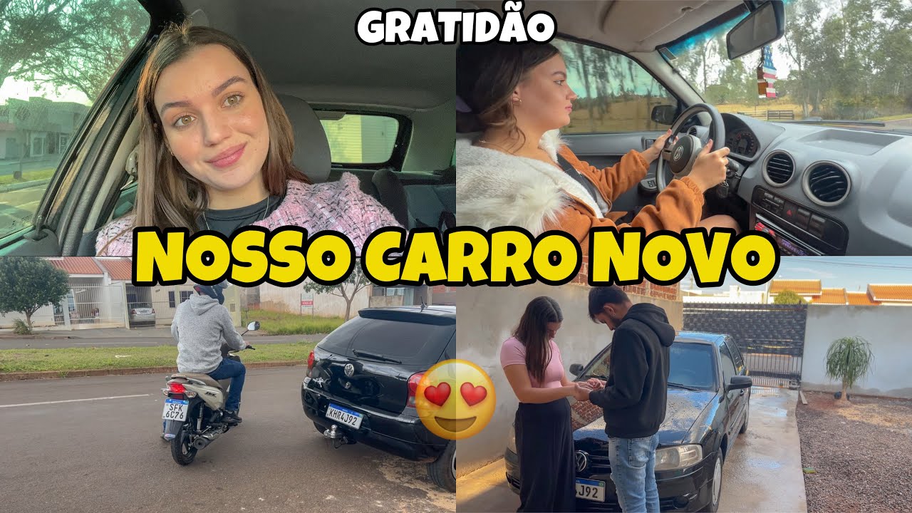 MAIS UM BENÇÃO EM NOSSA VIDA 😍 GLORIA DEUS + NOSSO CARRO😍DIRIGI PELA PRIMEIRA VEZ - MOSTRAMOS TUDO