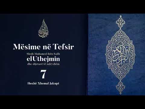 Mësime në Tefsir #7 Kaf: 1-8 | Hoxhë Xhemal Jakupi