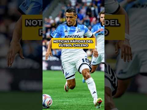 Noticias rápidas del fútbol chileno #chileanpremierleague #futbolchileno
