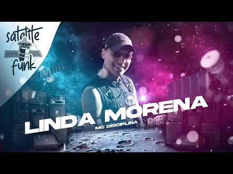 MC Disciplina - Linda Morena (Áudio Oficial) DJ MK Autêntico
