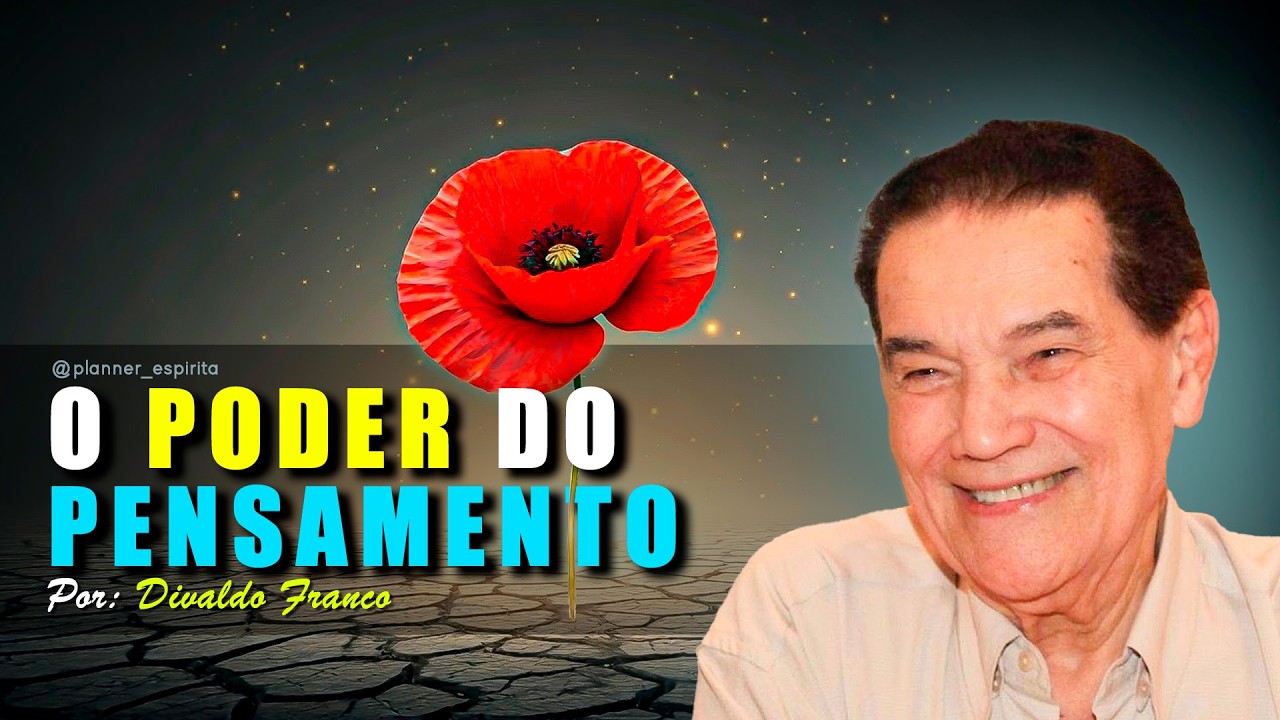 Divaldo Franco:  Cultivando pensamentos positivos para um mundo melhor