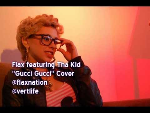 Kreayshawn - Gucci Gucci - Flax & Tha Kid cover - Vertlife Ent