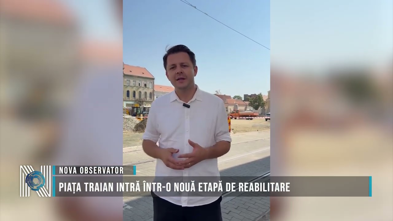 Piața Traian intră într-o nouă etapă de reabilitare