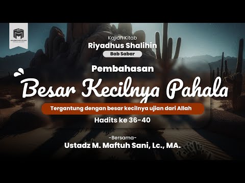 23. KAJIAN KITAB RIYADHUS SHALIHIN | BAB 3 | Hadits ke 36-40