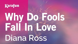 Karaoke Why Do Fools Fall In Love - Diana Ross *