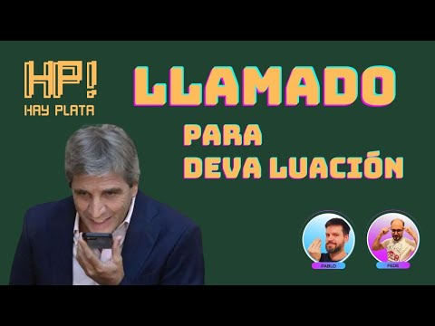LLAMADO para deva luación – HAY PLATA #18