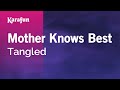 Karaoke Mother Knows Best - Tangled * 