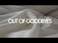 Learn the Lyrics to Maroon 5's "Out of Goodbyes ...