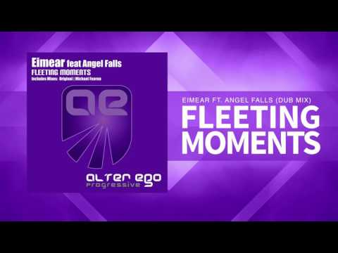 Eimear feat Angel Falls - Fleeting Moments (Dub Mix) [Trance / Progressive